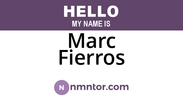 Marc Fierros