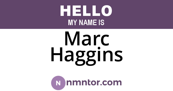 Marc Haggins