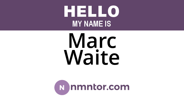 Marc Waite