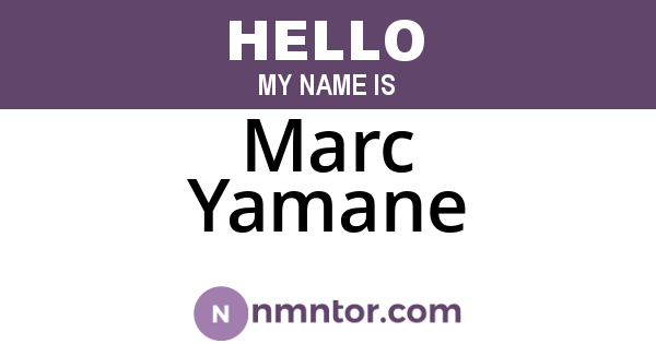 Marc Yamane