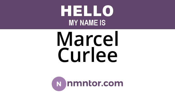 Marcel Curlee