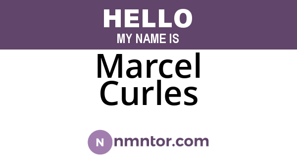 Marcel Curles
