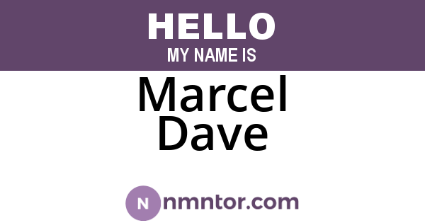 Marcel Dave