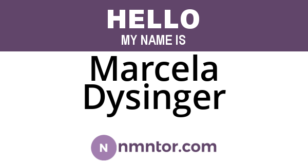 Marcela Dysinger