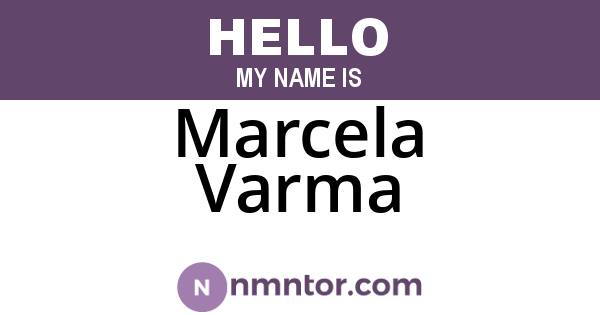 Marcela Varma