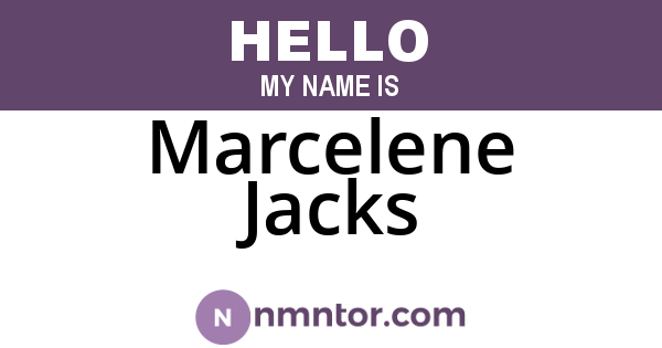 Marcelene Jacks