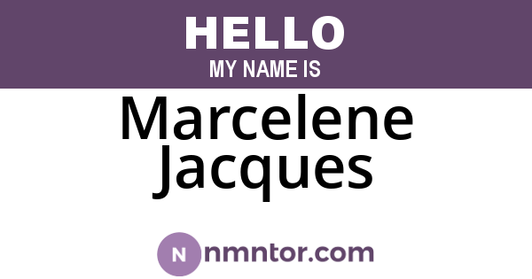 Marcelene Jacques