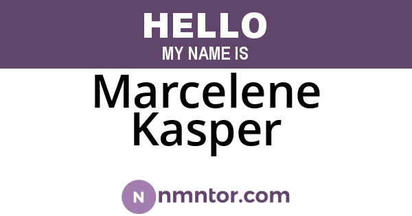 Marcelene Kasper