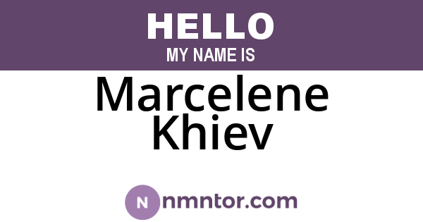 Marcelene Khiev