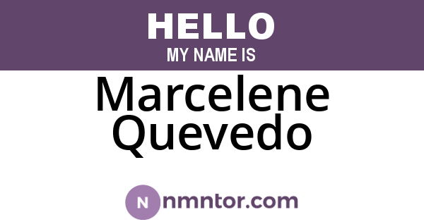 Marcelene Quevedo