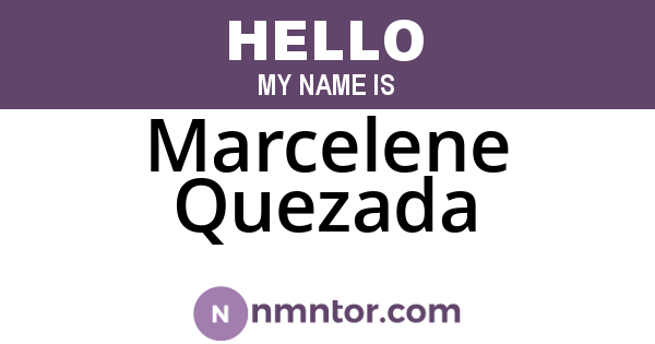 Marcelene Quezada