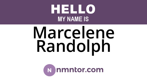 Marcelene Randolph