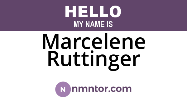 Marcelene Ruttinger