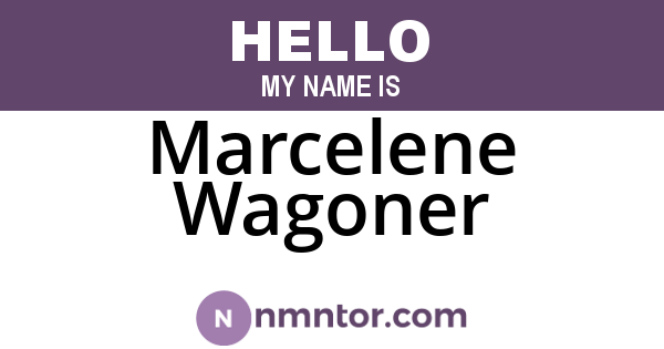 Marcelene Wagoner