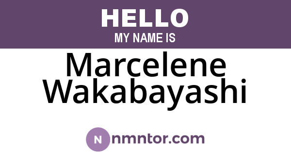 Marcelene Wakabayashi
