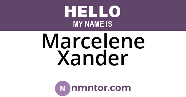 Marcelene Xander