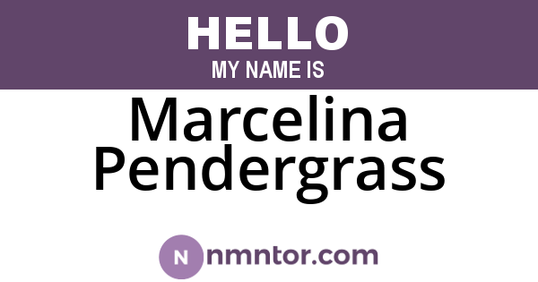 Marcelina Pendergrass