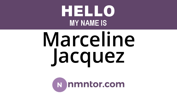 Marceline Jacquez