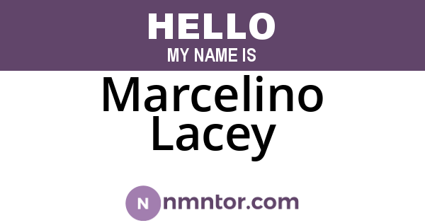 Marcelino Lacey