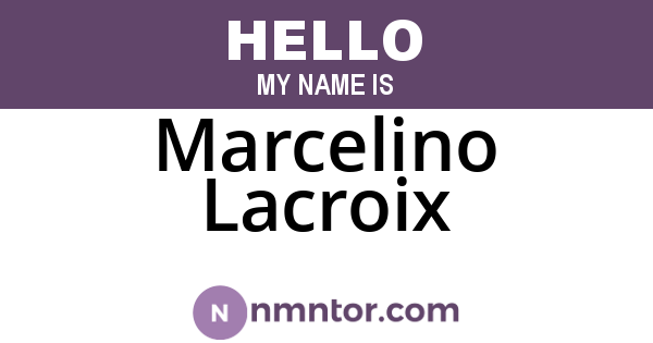 Marcelino Lacroix