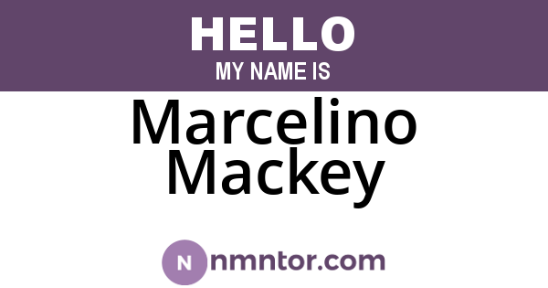 Marcelino Mackey