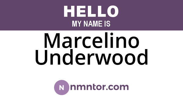 Marcelino Underwood