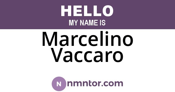 Marcelino Vaccaro