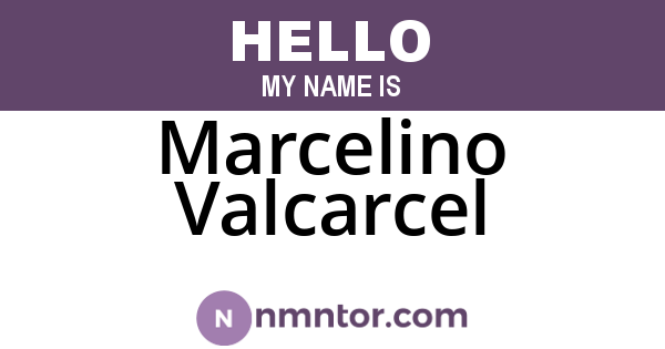Marcelino Valcarcel