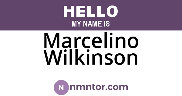 Marcelino Wilkinson