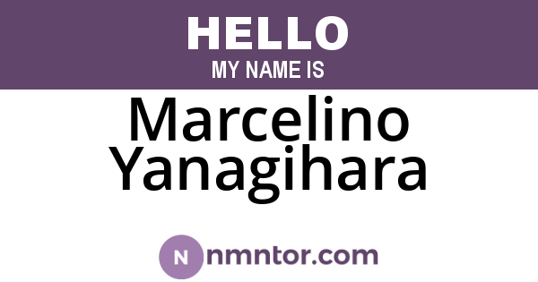 Marcelino Yanagihara