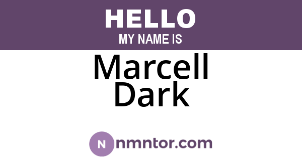Marcell Dark
