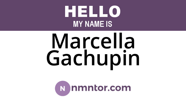 Marcella Gachupin