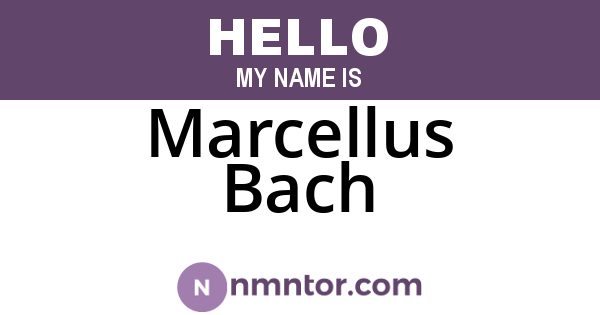 Marcellus Bach