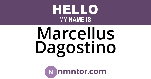 Marcellus Dagostino