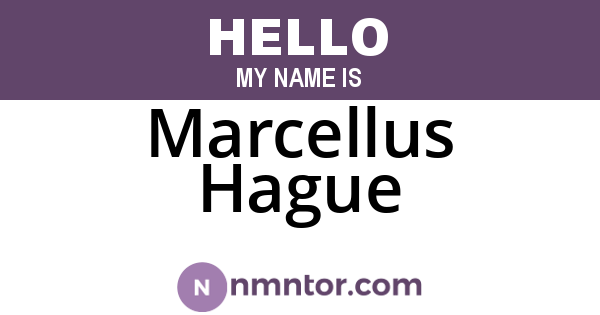 Marcellus Hague