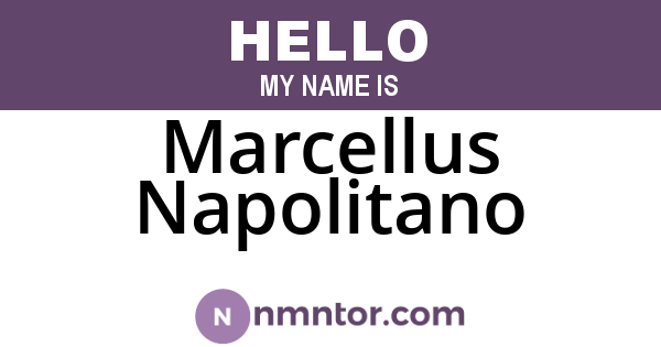 Marcellus Napolitano