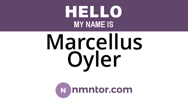 Marcellus Oyler