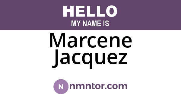 Marcene Jacquez