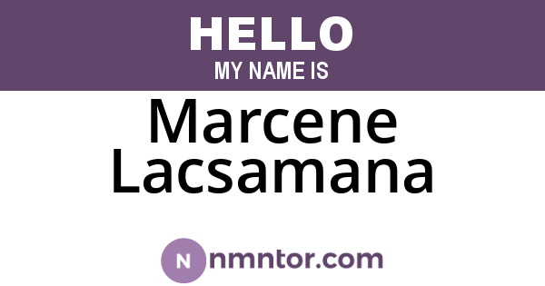 Marcene Lacsamana