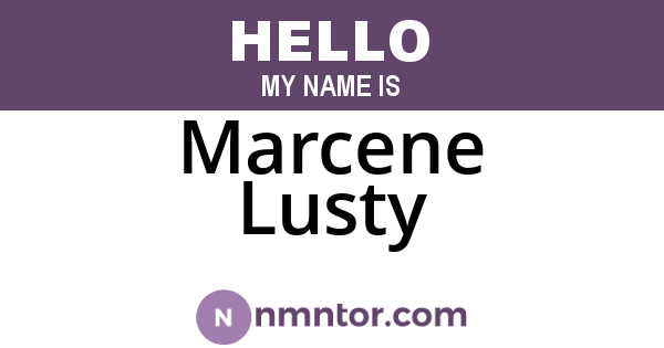 Marcene Lusty