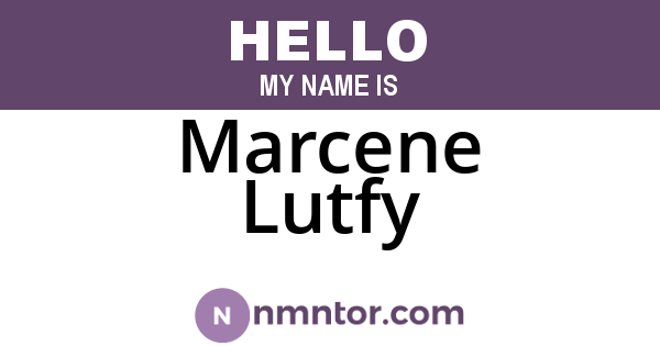 Marcene Lutfy
