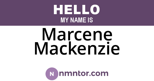 Marcene Mackenzie
