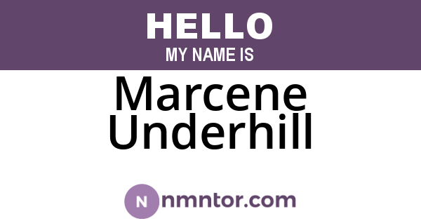 Marcene Underhill