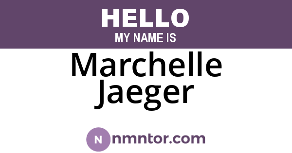 Marchelle Jaeger