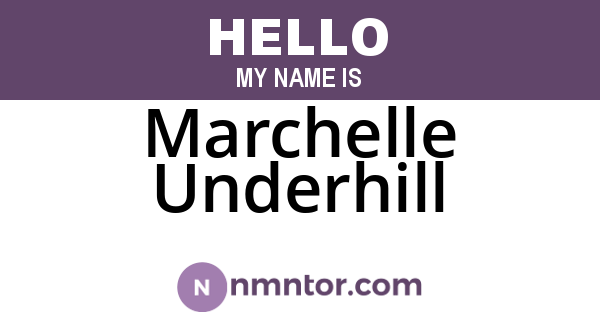 Marchelle Underhill