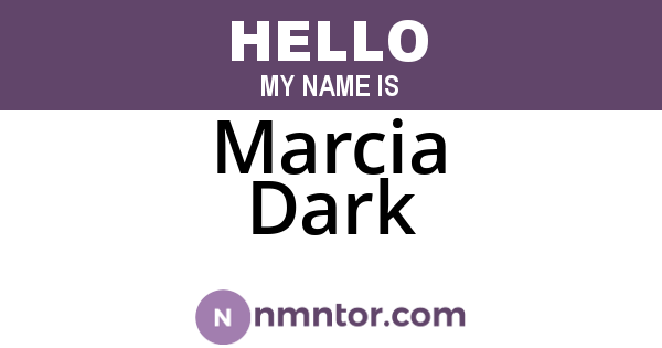 Marcia Dark