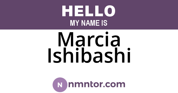 Marcia Ishibashi