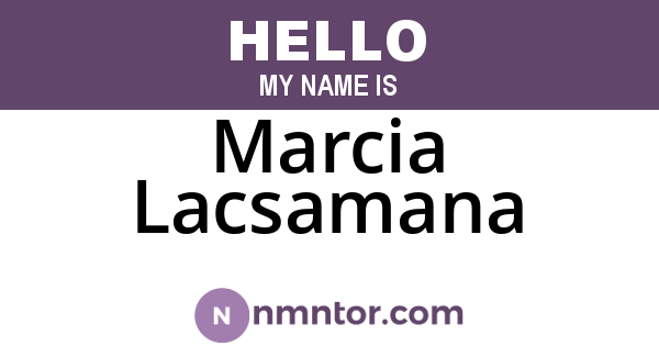 Marcia Lacsamana