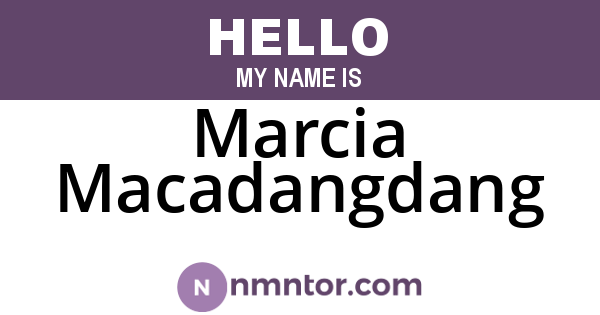 Marcia Macadangdang