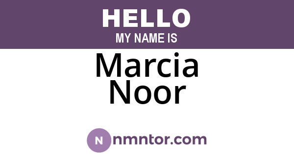 Marcia Noor